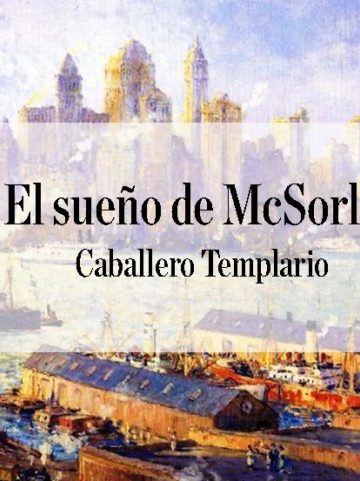 Caballero-Templario-Col-12-El-Suenos-de-McSorley