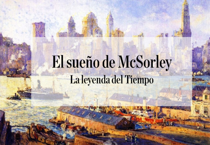 La leyenda del Tiempo Col-20 El-sueno de McSorley